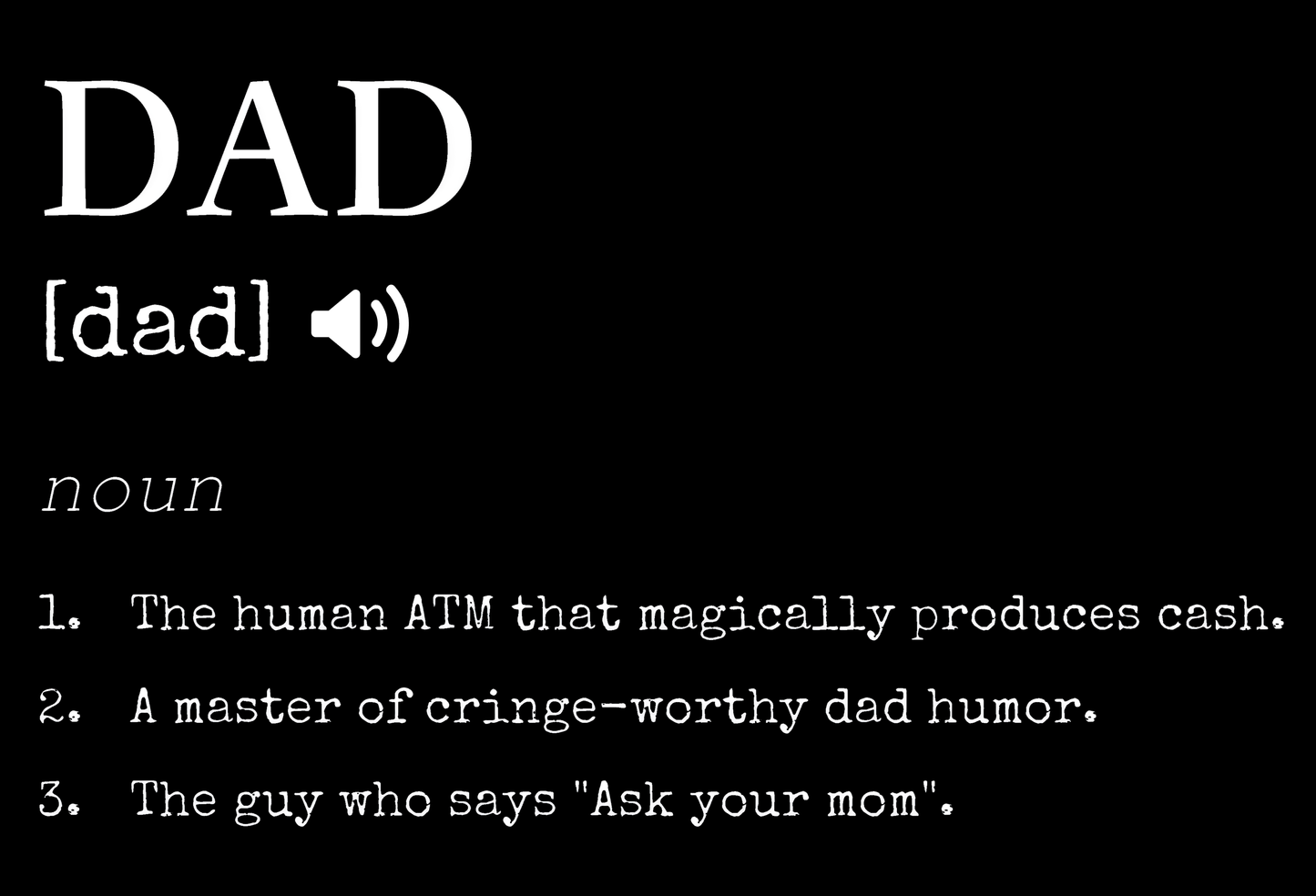 Dad’s Funny Definition T-shirt